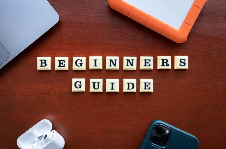 the ultimate beginner s guide